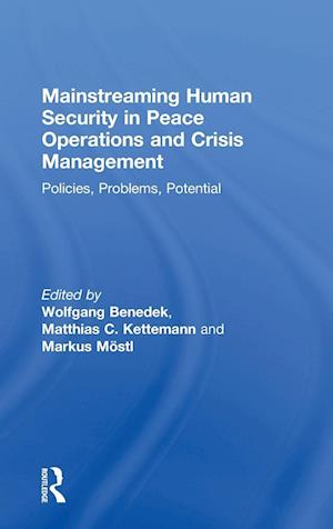 Mainstreaming Human Security in Peace Operations and Crisis Management