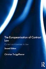 The Europeanisation of Contract Law