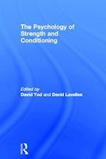 The Psychology of Strength and Conditioning