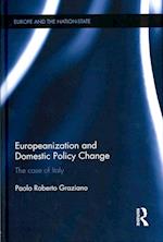Europeanization and Domestic Policy Change