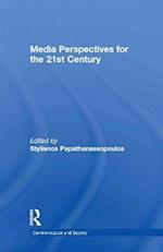 Media Perspectives for the 21st Century