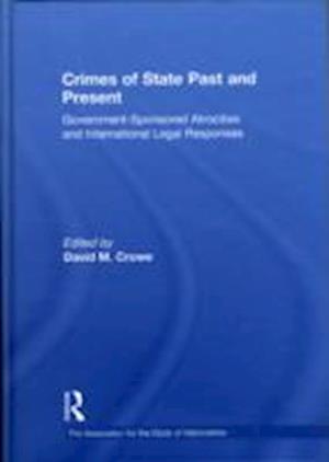 Crimes of State Past and Present