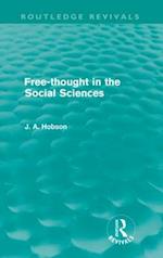 Free-Thought in the Social Sciences (Routledge Revivals)