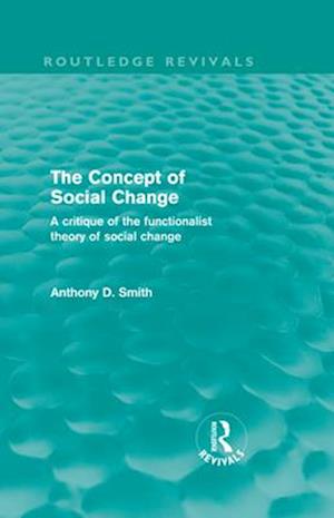 The Concept of Social Change (Routledge Revivals)