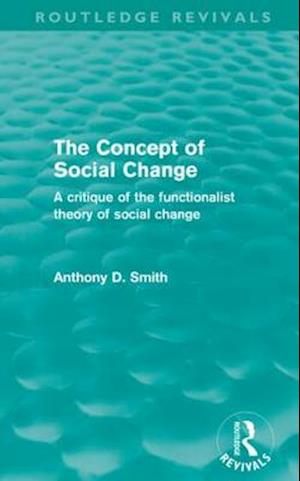 The Concept of Social Change (Routledge Revivals)