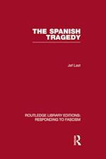 The Spanish Tragedy (RLE Responding to Fascism)