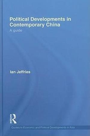 Political Developments in Contemporary China