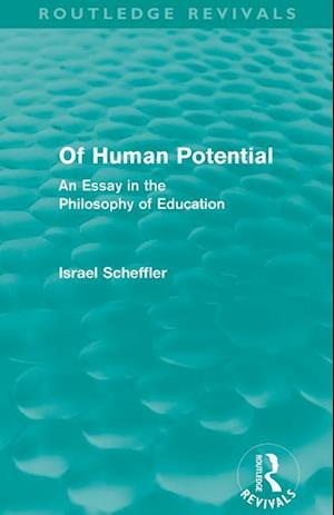 Of Human Potential (Routledge Revivals)