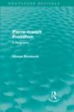 Pierre-Joseph Proudhon (Routledge Revivals)