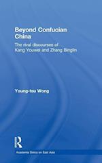 Beyond Confucian China