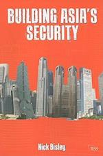 Building Asia’s Security