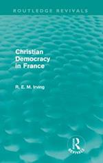 Christian Democracy in France (Routledge Revivals)