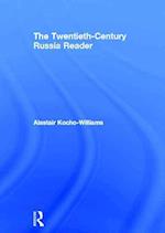 The Twentieth Century Russia Reader