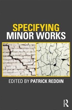 Specifying Minor Works