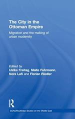 The City in the Ottoman Empire