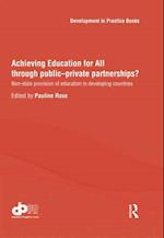 Achieving Education for All through Public–Private Partnerships?
