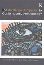 The Routledge Companion to Contemporary Anthropology