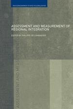Assessment and Measurement of Regional Integration