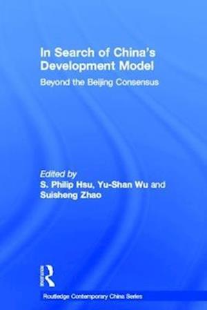 In Search of China's Development Model