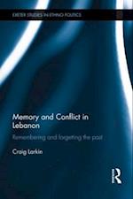 Memory and Conflict in Lebanon