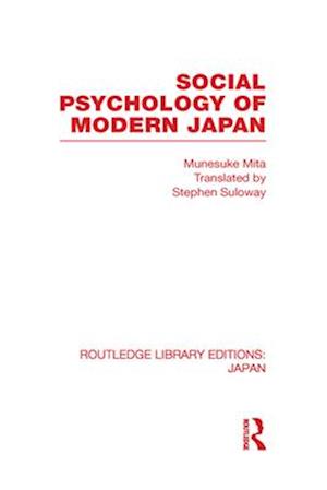 Social Psychology of Modern Japan