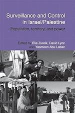 Surveillance and Control in Israel/Palestine