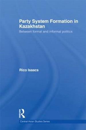 Party System Formation in Kazakhstan