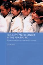 Sex, Love and Feminism in the Asia Pacific