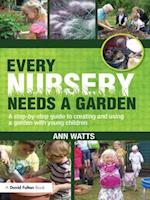 Every Nursery Needs a Garden