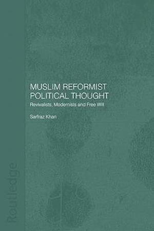 Muslim Reformist Political Thought