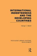 International Indebtedness and the Developing Countries
