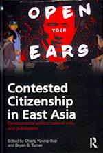 Contested Citizenship in East Asia