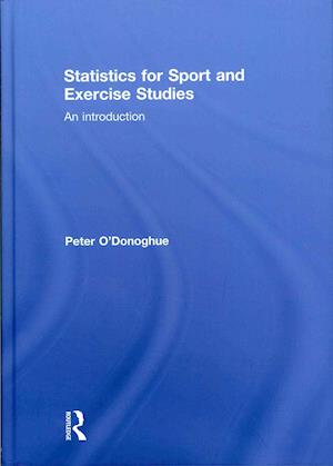 Statistics for Sport and Exercise Studies