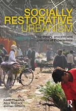 Socially Restorative Urbanism