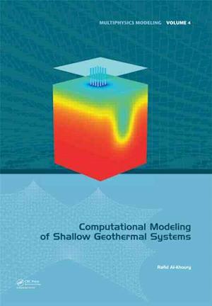 Computational Modeling of Shallow Geothermal Systems