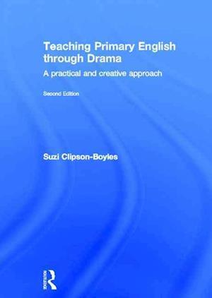 Teaching Primary English through Drama