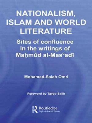 Nationalism, Islam and World Literature