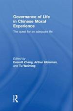 Governance of Life in Chinese Moral Experience