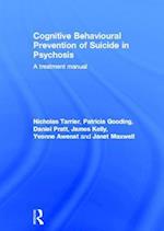 Cognitive Behavioural Prevention of Suicide in Psychosis