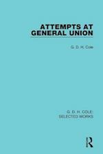Attempts at General Union