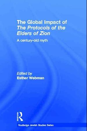 The Global Impact of the Protocols of the Elders of Zion