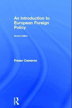 An Introduction to European Foreign Policy