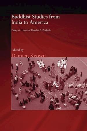 Buddhist Studies from India to America