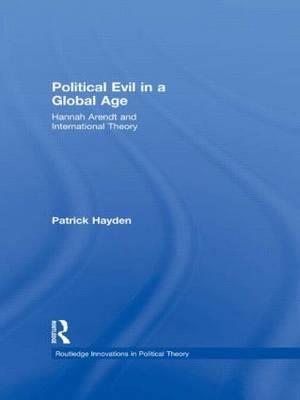 Political Evil in a Global Age
