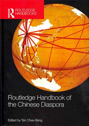 Routledge Handbook of the Chinese Diaspora