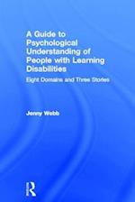 A Guide to Psychological Understanding of People with Learning Disabilities