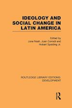 Ideology and Social Change in Latin America