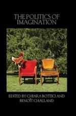 The Politics of Imagination