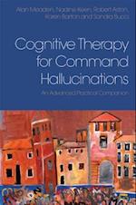 Cognitive Therapy for Command Hallucinations