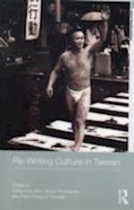 Re-writing Culture in Taiwan